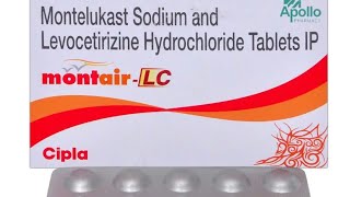 Montelukast Sodium and Levocetirizine Hydrochloride Tablet IP  Montair LC Tablet in Hindi [upl. by Denzil]