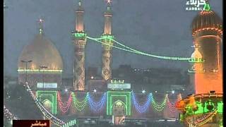 Karbala TV  Live Shaban Salatal Maghrib from Roza Hazrat Imam Hussain AS Part 1 of 2 [upl. by Lamar]