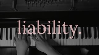 LORDE  Liability piano cover [upl. by Cedell811]