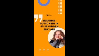 Bildungsgutschein in 45 Sekunden erklärt [upl. by Ayocal]