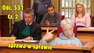 Dziwny rozwój sytuacji na sali sądowej  X  SAMW Odc 531 cz 2 [upl. by Gershom]