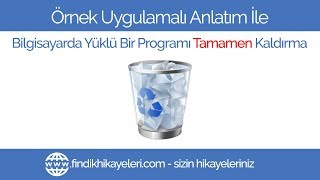 Program Kaldırma ve Bilgisayardan Tamamen Silme Windows 710 [upl. by Nealon]