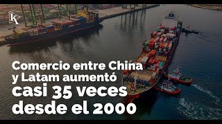 El comercio bilateral entre China y Latam ha crecido exponencialmente [upl. by Einhoj]