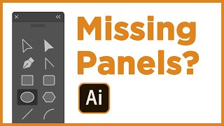 Missing Panels in Illustrator  How to Get Everything Back [upl. by Arahd]