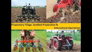 Preparatory Tillage Seedbed Preparation and intercultural operations [upl. by Gregg]