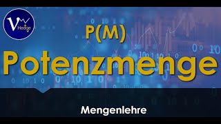 Potenzmenge  Erklärung und Beispiel [upl. by Astrahan]