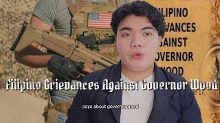 Filipino Grievances Against Governor Wood [upl. by Won]