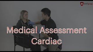 EMT Skills Cardiac Medical Patient AssessmentManagement  EMTprepcom [upl. by Brewer]