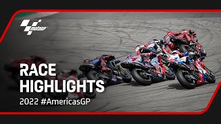 MotoGP™ Race Highlights  2022 AmericasGP [upl. by Dloraj195]