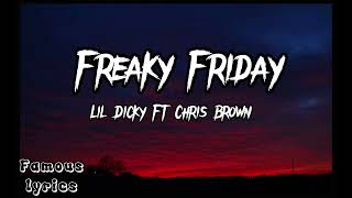 Lil Dicky  Freaky Friday ft Chris Brown Lyrics [upl. by Byers560]