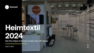 Heimtextil 2024 and Elementi [upl. by Asirrom]