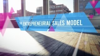 Entrepreneurial Selling Entrepreneurial Sales Model [upl. by Isacco]