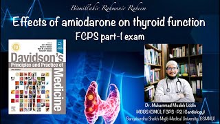 Amiodar কি Thyrotoxicosis করে নাকি Hypothyroidism করে  FCPS part 1 [upl. by Barbarese]