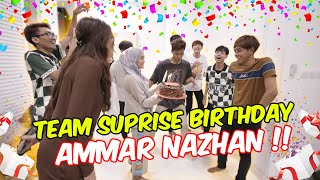 TEAM SUPRISE BIRTHDAY AMMAR NAZHAN   HADIAH BERMAKNA [upl. by Relyuc887]