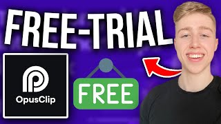 OpusClip  How To Get Free Trial  Free Pro 2024 September [upl. by Soigroeg]