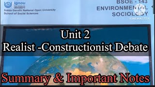 BSOE143Unit 2RealistConstructionist Debate Important notes and summaryBlock 1 [upl. by Schnurr]