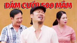 Hài Vượng Râu  Đám Cưới 500 Mâm  Phim Hài 2024 [upl. by Raynold]