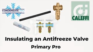 Insulating an Antifreeze valve [upl. by Trever]