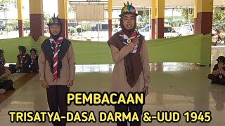 💥Lomba pembacaan Trisatya  Dasa darma  UUD 1945 [upl. by Dibb76]