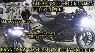 Gixxer SF 150 Fully Modified 😯🔥 Modification done in very low price  Gixxer SF 150 Modifications [upl. by Werdn]