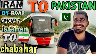 IRAN 🇮🇷 TO PAKISTAN 🇵🇰 TRAVEL VLOG BY RODE BUS 🚍 DROP 1 Isfahan To Chabahar✌️Back To Home 🏠 [upl. by Lozano482]