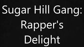 Rappers delight full lyrics [upl. by Hannan]