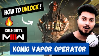 How to get Konig Vapor Operator skin in MW3  Warzone amp modern warfare 3  by borntoplaygames [upl. by Kentigera653]