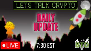 📢DAILY CRYPTO MARKET UPDATE 👀💥LETS TALK CRYPTO Bitcoin Ethereum amp ALTS [upl. by Dinsmore195]