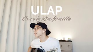 Ulap – Rob Daniel KIM JAMILLA COVER [upl. by Beattie]