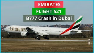 Desperate Escape  Boeing 777 Crashes in Dubai Emirates Flight 521 [upl. by Fast670]