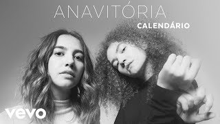 ANAVITÓRIA  Calendário Audio [upl. by Krilov]