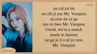 ITZY Mr Vampire Easy Lyrics [upl. by Kiyoshi84]