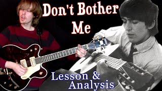 Dont Bother Me  Lesson and Analysis  Supplemental Video [upl. by Nogaem842]