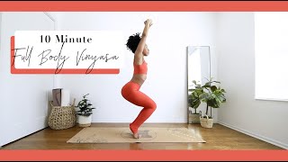 10 Minute FULL BODY Vinyasa  One of my favorite fun quick flows [upl. by Hamann301]