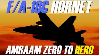 DCS WORLD 27 UPDATE  FA18C Hornet Beginner Series AIM120C AMRAAM Tutorial F18hornet [upl. by Libys]