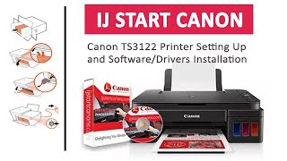 Canon TS3122 Printer Setting Up amp Software Installation [upl. by Bertha]