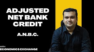 ADJUSTED NET BANK CREDIT ANBC Know all about it  UPSC  IBPS  SSC  JAIIB  CAIIB  RAS  RBI [upl. by Capwell706]