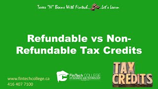 Refundable vs Non Refundable Tax Credits [upl. by Filippa]