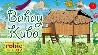 Bahay Kubo Nipa Hut  Filipino Nursery Rhymes  robie317 [upl. by Odlopoel]