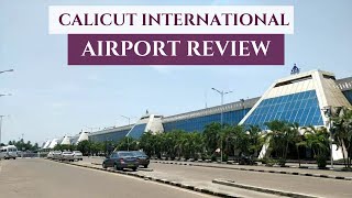 Calicut International Airport  Karipur  Walk through [upl. by Buchbinder192]