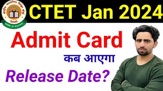 CTET Admit Card 2024  CTET January 2024 Admit Card Update  CTET Admit Card kab aayega  CTET [upl. by Redla]