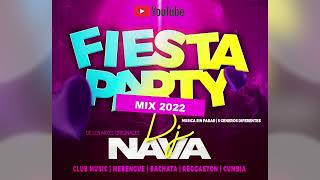 Fiesta Party Mix 2022 [upl. by Ynej689]