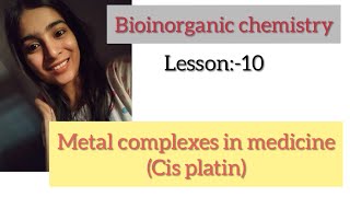 Metal complexes in medicine cis platinBioinorganic chemistrycarboplatinAnticancer drugs [upl. by Magna42]