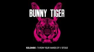 Kolombo  Full FX Bunny Tiger  BT018 [upl. by Naek]