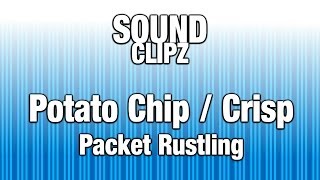 Potato Chip  Crisp Packet Rustling Crackling Sound Effect [upl. by Tnomel888]