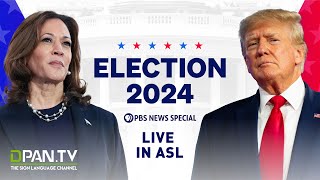 WATCH LIVE Election 2024  PBS News special coverage  ASL Interpretation [upl. by Esoryram]