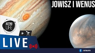 Koniunkcja Wenus i Jowisza ✨ Spektakularne zbliżenie planet  AstroLife na LIVE 168 [upl. by Celio283]