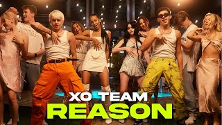 XO TEAM  Reason Official Music Video [upl. by Natsirc]