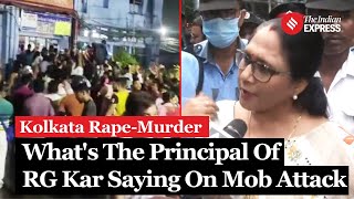 Kolkata Rape Murder Who Is The New Principal Of RG Kar And What Is She Saying About Mob Attack [upl. by Adrien]