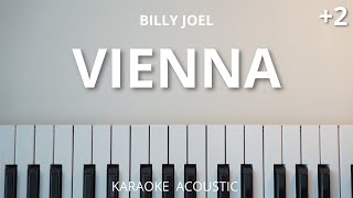 Vienna  Billy Joel Karaoke Acoustic Piano Higher Key [upl. by Joselyn]